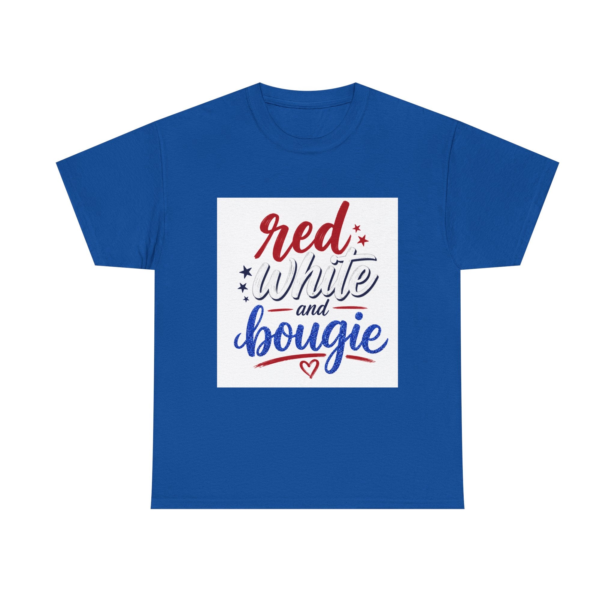 Red White and Bougie Tee — Patriotic 4th of July Graphic T-Shirt