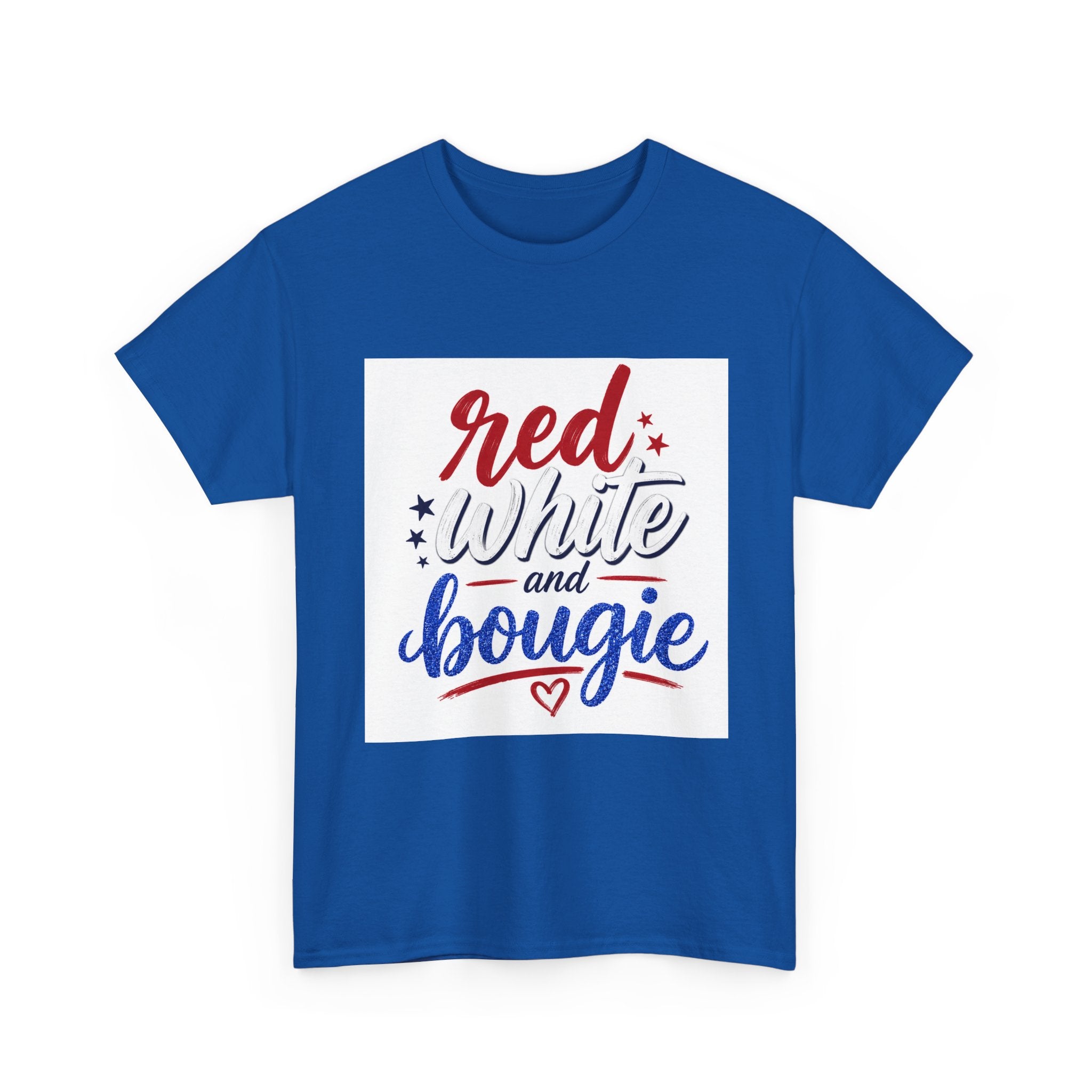 Red White and Bougie Tee — Patriotic 4th of July Graphic T-Shirt