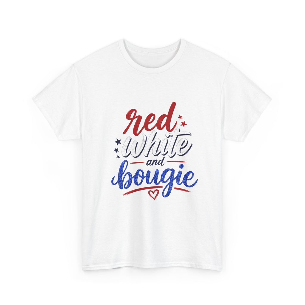 Red White and Bougie Tee — Patriotic 4th of July Graphic T-Shirt